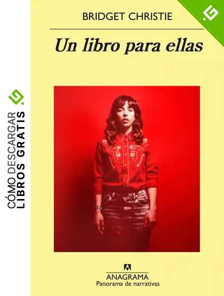 Un libro para ellas (Panorama de narrativas n&ordm; 941)