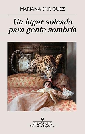 Un lugar soleado para gente sombr&iacute;a (Narrativas hisp&aacute;nicas)