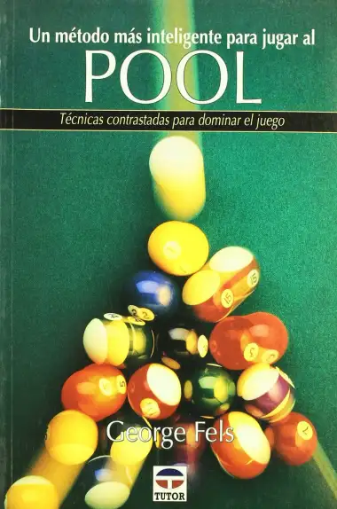 Un Metodo Mas Inteligente Para Jugar Al Pool