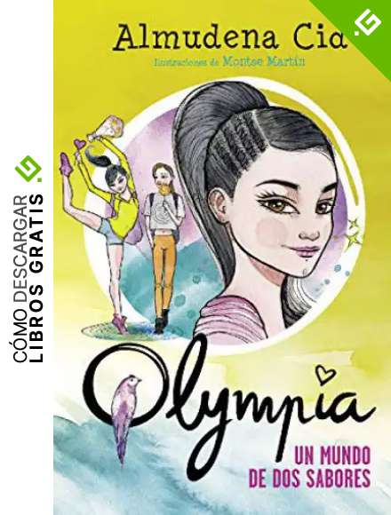 Un mundo de dos sabores (Serie Olympia 3)