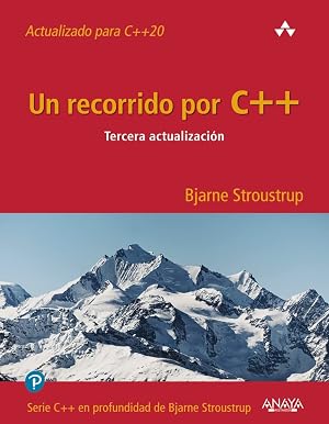 Un recorrido por C++. Tercera actualizaci&oacute;n (T&Iacute;TULOS ESPECIALES)