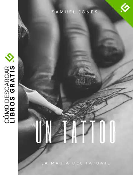 UN TATTOO: LA MAGIA DEL TATUAJE