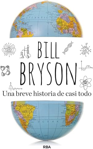 Una breve historia de casi todo (Divulgaci&oacute;n)