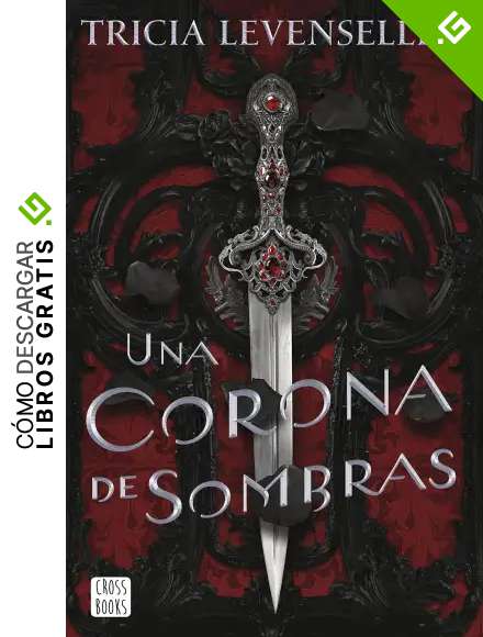 Una corona de sombras (Ficci&oacute;n)