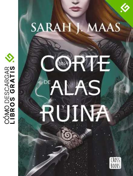 Una corte de alas y ruina (Ficci&oacute;n)