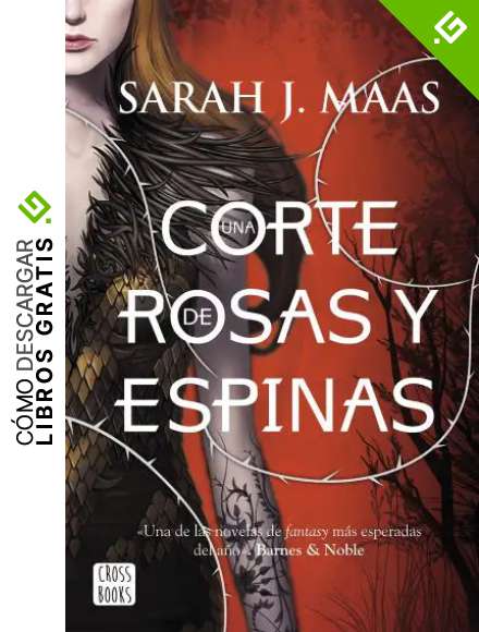 Una corte de rosas y espinas (Ficci&oacute;n)