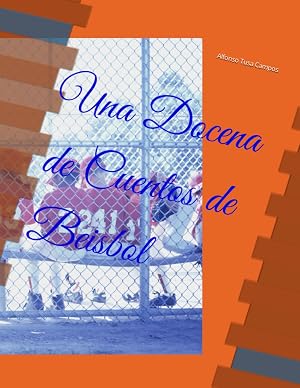 Una Docena de Cuentos de Beisbol