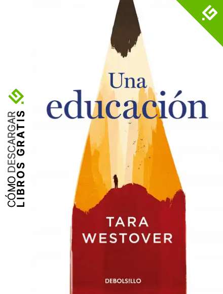 Una educaci&oacute;n (Best Seller)