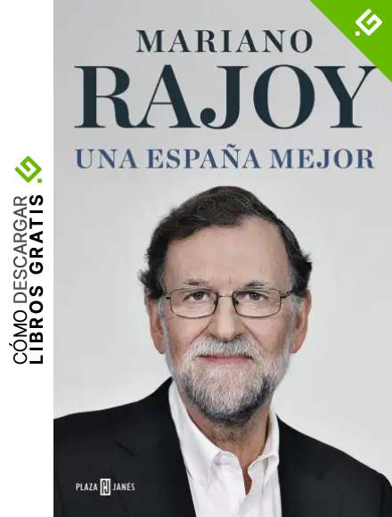 Una Espa&ntilde;a mejor (Obras diversas)