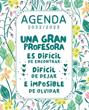 Una Gran Profesora: Agenda semana vista 2022 2023 , Calendario Planificador semanal y mensual , regalo maestra infantil primaria original