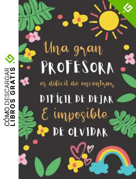 Una gran profesora es difícil de encontrar, difícil de dejar e imposible de olvidar: Cuaderno de notas A5 para profe y maestras