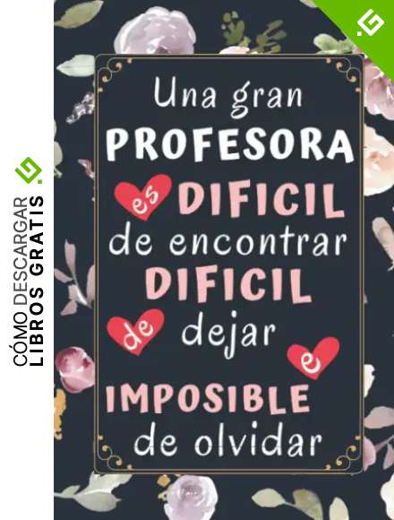 Una Gran Profesora es difícil de encontrar: Regalo Profesora Originale , Cuaderno 6" X 9". 100 Pgs , Regalo Profesor Personalizado