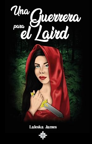 Una Guerrera Para el Laird