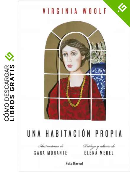 Una habitaci&oacute;n propia (edici&oacute;n ilustrada): Ilustraciones de Sara Morante (Biblioteca Formentor)