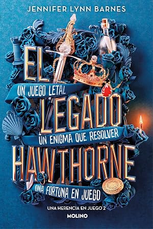 Una herencia en juego 2 - El legado Hawthorne