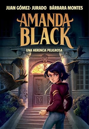 Una herencia peligrosa (Amanda Black 1)
