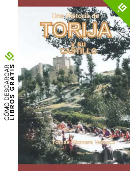 Una Historia de TORIJA Y SU CASTILLO