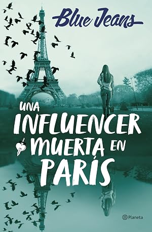 Una influencer muerta en Par&iacute;s (Planeta)