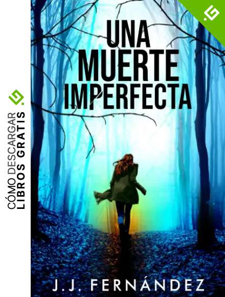 Una muerte imperfecta