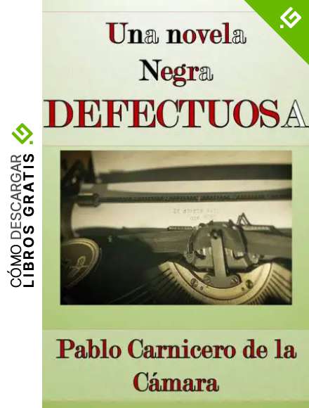 Una novela negra defectuosa
