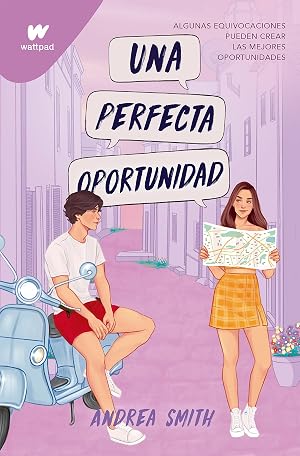 Una perfecta oportunidad (Seremos imperfectos 2) (Wattpad)