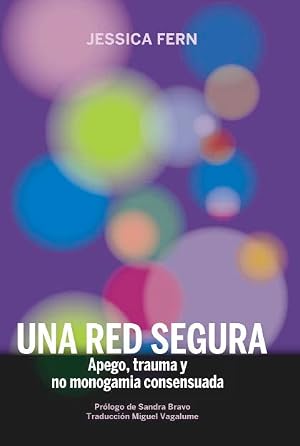 Una red segura: Apego, trauma y no monogamia consensuada: 38 (La pasi&oacute;n de Mary Read)