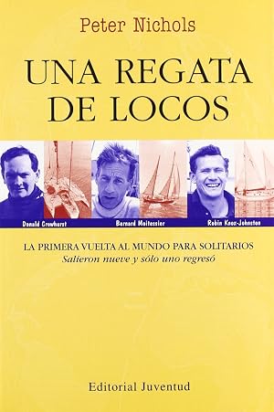 Una regata de locos (EN EL MAR Y LA MONTA&Ntilde;A)