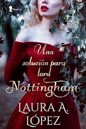 Una soluci&oacute;n para lord Nottingham (Familia Fane n&ordm; 1)