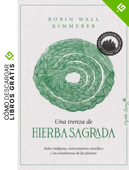 Una trenza de hierba sagrada (Ensayo)