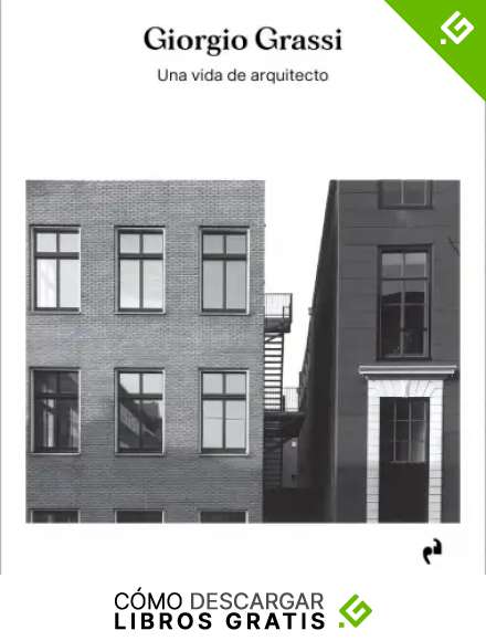 UNA VIDA DE ARQUITECTO (ARQUITECTURA)