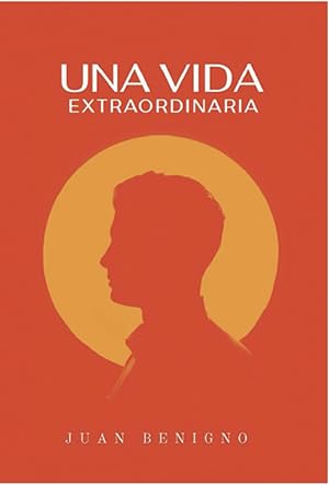 Una Vida Extraordinaria