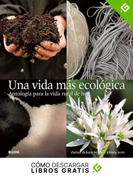 Una vida m&aacute;s ecol&oacute;gica