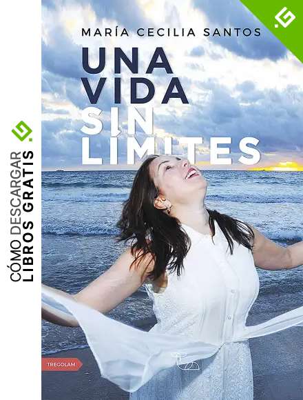 Una vida sin l&iacute;mites