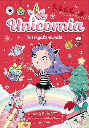 Unicornia 11 - Un regalo nevado (Montena)