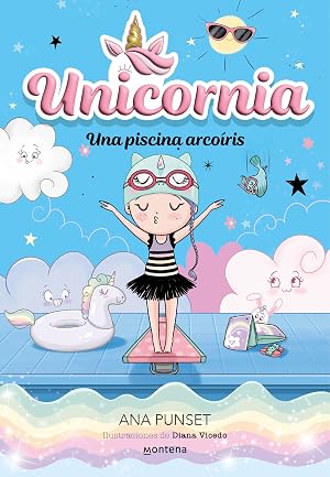 Unicornia 9 - Una piscina arco&iacute;ris (Montena)