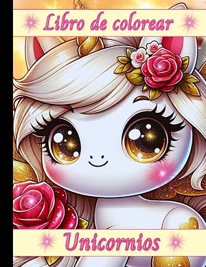 Unicornios: Libro de colorear para ni&ntilde;as