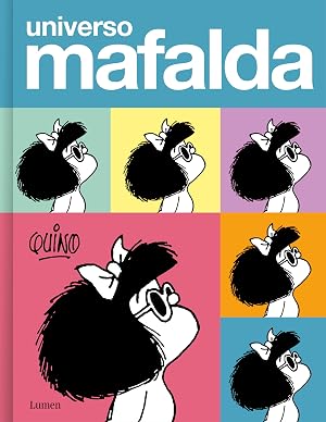 Universo Mafalda (Lumen Gr&aacute;fica)
