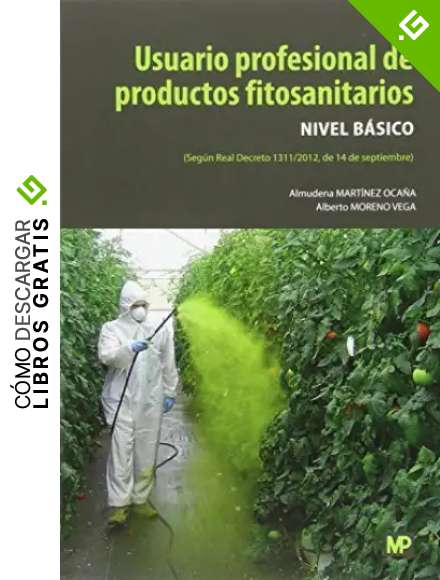 Usuario profesional de productos fitosanitarios. Nivel B&aacute;sico