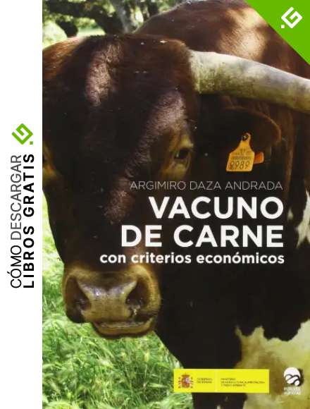 VACUNO DE CARNE: CON CRITERIOS ECONOMICOS