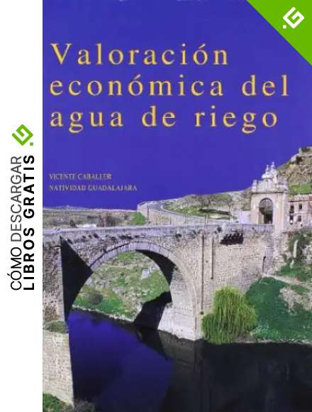 Valoraci&oacute;n econ&oacute;mica del agua de riego (Econom&iacute;a)