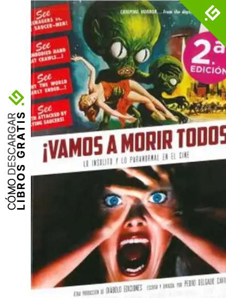 &iexcl;VAMOS A MORIR TODOS! - 2&ordf; EDICI&Oacute;N