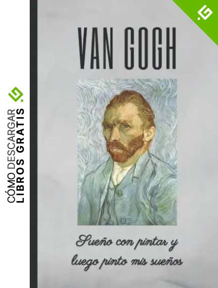 VAN GOGH: Sue&ntilde;o con pintar y luego pinto mis sue&ntilde;os: CUADERNO DE NOTAS. LIBRETA DE APUNTES, DIARIO PERSONAL O AGENDA PARA AMANTES DE LA PINTURA. FRASE ... DE VINCENT VAN GOGH. CUADERNO DE CUMPLEA&Ntilde;OS.