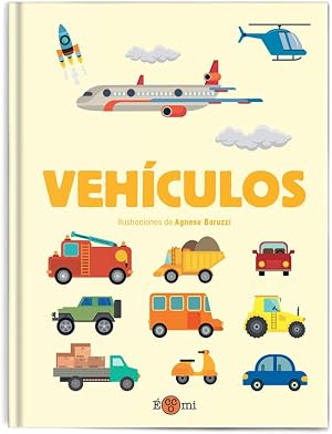 Veh&iacute;culos: 1 (Mi primer libro de)