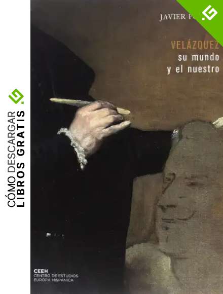 Vel&aacute;zquez: su mundo y el nuestro (Velazque&ntilde;a)