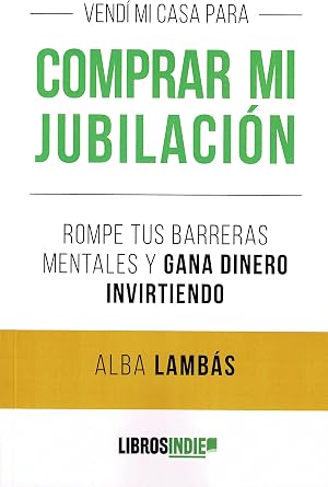 Vend&iacute; mi casa para comprar mi jubilaci&oacute;n