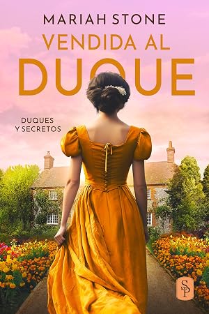 Vendida al duque: La novela corta precuela de la serie "Duques y Secretos"