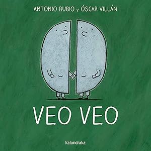 Veo veo (De la cuna a la luna)