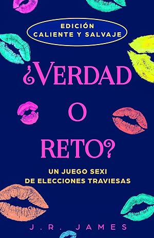 &iquest;Verdad o reto?: Un juego sexi de elecciones traviesas