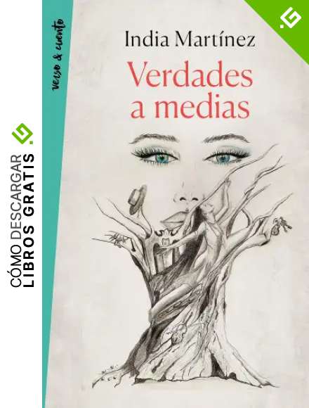 Verdades a medias (Verso&Cuento)