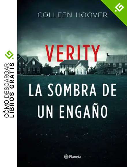 Verity. La sombra de un enga&ntilde;o (Planeta Internacional)